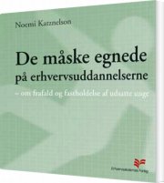 de måske egnede på erhvervsuddannelserne - bog