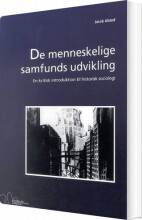 de menneskelige samfunds udvikling - bog