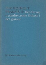 den fireogtresindstyvende frokost i det grønne - bog