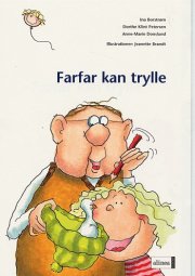den første læsning, farfar kan trylle - bog