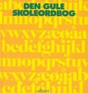den gule skoleordbog - bog