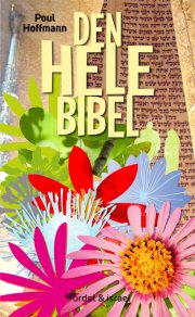 den hele bibel - bog