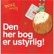 den her bog er ustyrlig! - bog