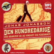 den hundredårige der kravlede ud ad vinduet og forsvandt - CD Lydbog