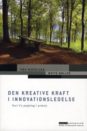 den kreative kraft i innovationsledelse - bog