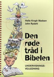 den røde tråd i bibelen - undervisningsvejledning - bog