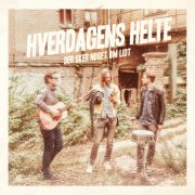 hverdagens helte - der sker noget om lidt - cd