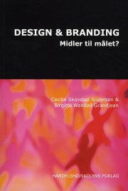 design og branding - midler til målet? - bog
