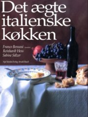 det ægte italienske køkken - bog