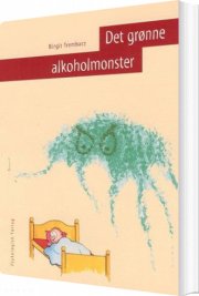 det grønne alkoholmonster - bog