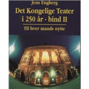 det kongelige teater i 250 år - bog