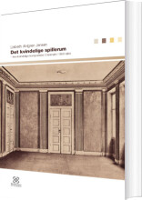 det kvindelige spillerum - bog