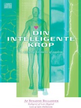 din intelligente krop - en naturlig forståelse af sygdom - CD Lydbog