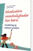 eksekutive vanskeligheder hos børn - bog
