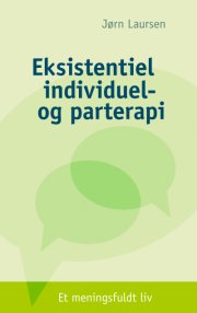 eksistentiel individuel- og parterapi - bog