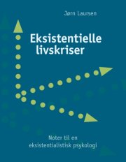 eksistentielle livskriser - bog
