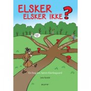 elsker - elsker ikke? - bog