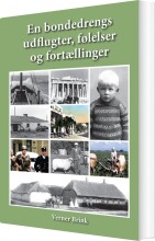 en bondedrengs udflugter, følelser og fortællinger - bog