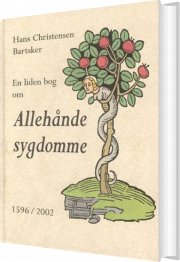 en liden bog om allehånde sygdomme - bog