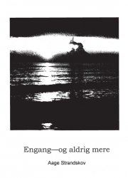 engang - og aldrig mere - bog