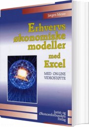 erhvervsøkonomiske modeller med excel - bog