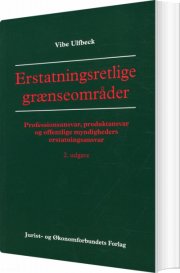 erstatningsretlige grænseområder - bog