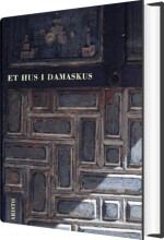 et hus i damaskus - bog