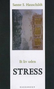 et liv uden stress - bog