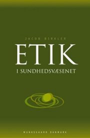 etik i sundhedsvæsenet - bog