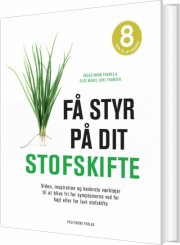 få styr på dit stofskifte - bog