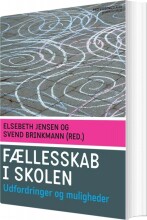 fællesskab i skolen - bog