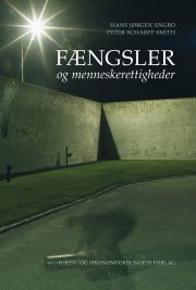 fængsler og menneskerettigheder - bog