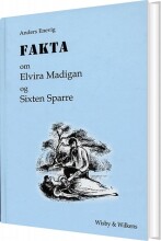 fakta om elvira madigan og sixten sparre - bog