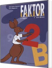 faktor i anden, elevbog b, 2. udg - bog