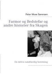 farmor og bedstefar og andre historier fra skagen - bog