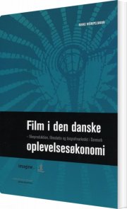 film i den danske oplevelsesøkonomi - bog
