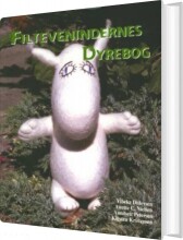 filtevenindernes dyrebog - bog