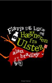flavia de luce og hævneren fra ulster - bog