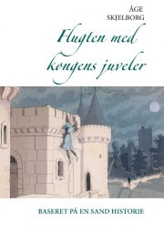 flugten med kongens juveler - bog
