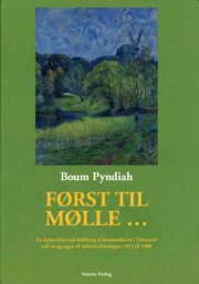 først til mølle - bog