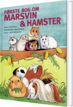 første bog om marsvin og hamster - bog