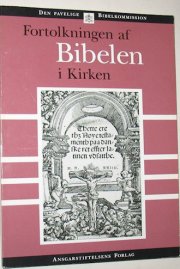fortolkningen af bibelen i kirken - bog