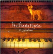 fra danske hjerter - en juleplade - cd
