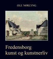 fredensborg - kunst og kunstnerliv - bog