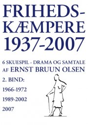 frihedskæmpere 1937-2007 - bog