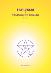 frimureri i vandbærerens tidsalder - bog