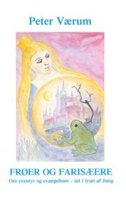 frøer og farisæere - bog