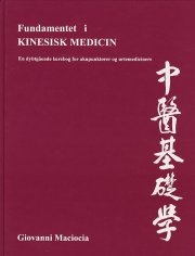 fundamentet i kinesisk medicin - bog
