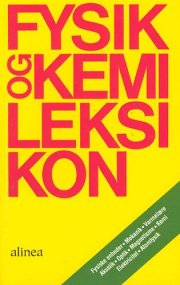 fysik og kemileksikon - bog