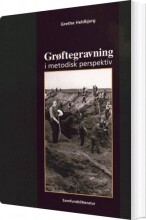 grøftegravning i metodisk perspektiv - bog